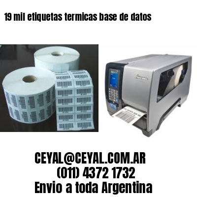 19 mil etiquetas termicas base de datos