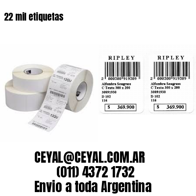 22 mil etiquetas