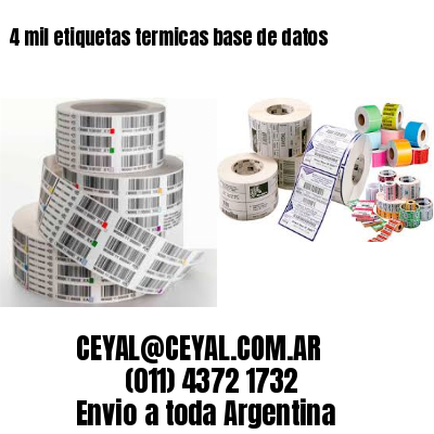 4 mil etiquetas termicas base de datos