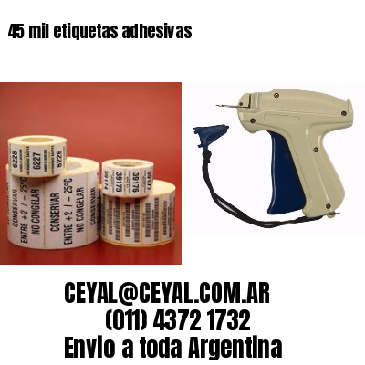 45 mil etiquetas adhesivas