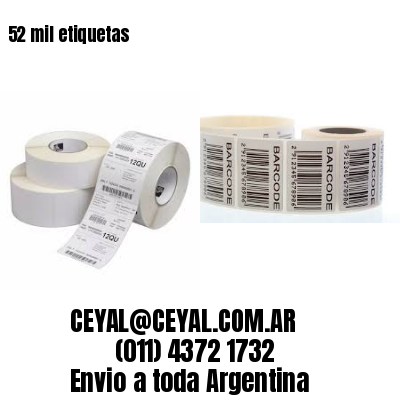 52 mil etiquetas