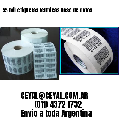 55 mil etiquetas termicas base de datos
