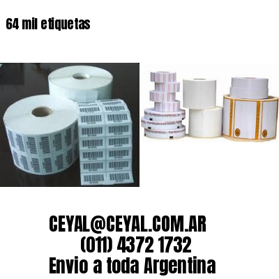 64 mil etiquetas
