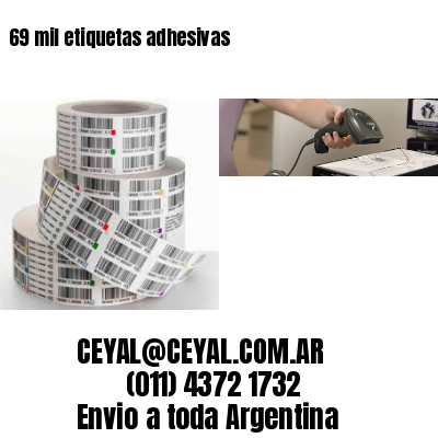 69 mil etiquetas adhesivas