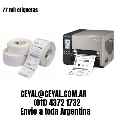 77 mil etiquetas