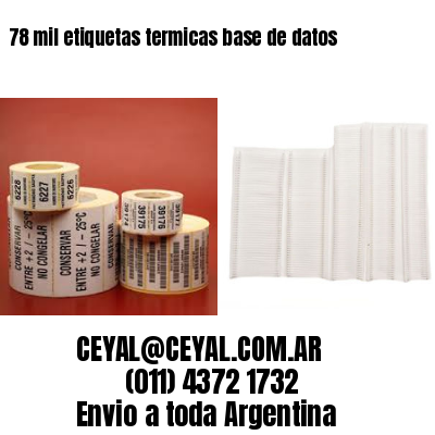 78 mil etiquetas termicas base de datos