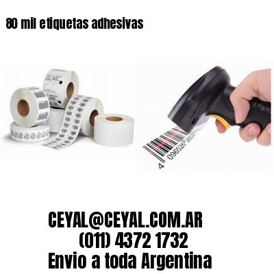 80 mil etiquetas adhesivas
