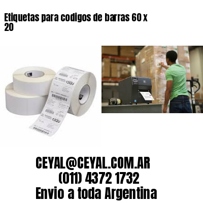 Etiquetas para codigos de barras 60 x 20