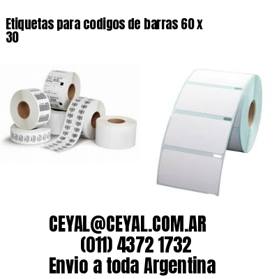 Etiquetas para codigos de barras 60 x 30