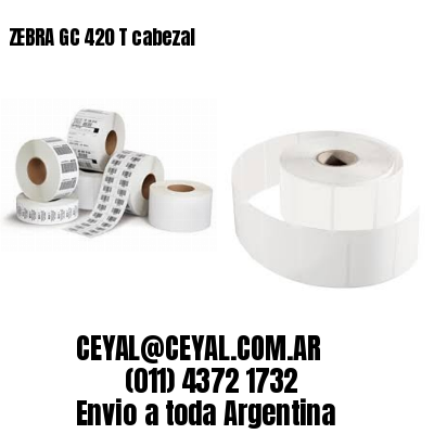ZEBRA GC 420 T cabezal