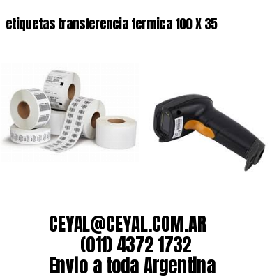 etiquetas transferencia termica 100 X 35