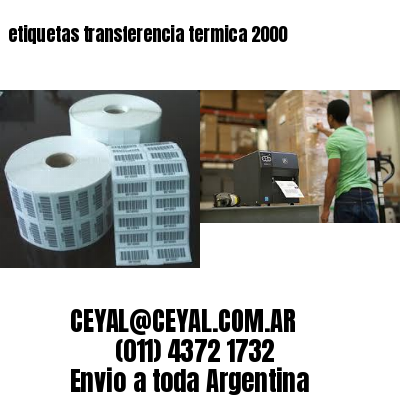 etiquetas transferencia termica 2000