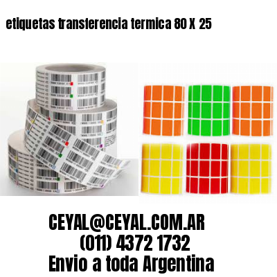 etiquetas transferencia termica 80 X 25