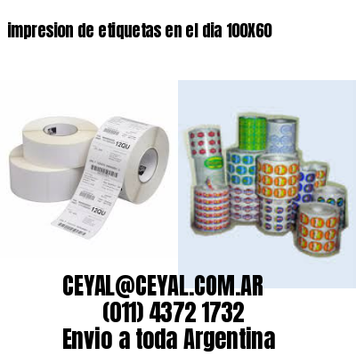 impresion de etiquetas en el dia 100X60