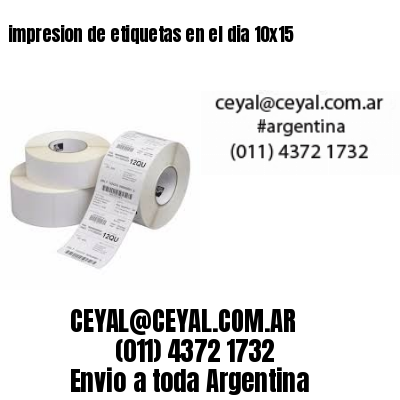 impresion de etiquetas en el dia 10×15