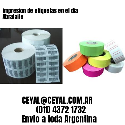 impresion de etiquetas en el dia Abralaite