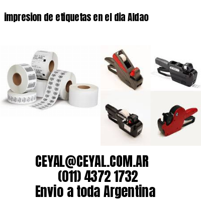 impresion de etiquetas en el dia Aldao
