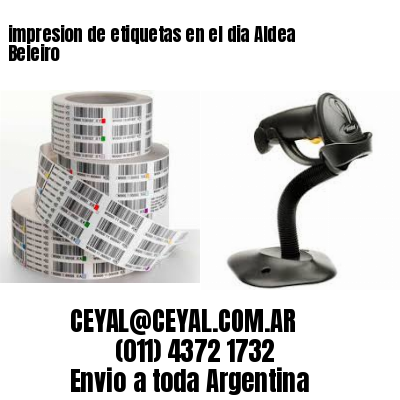 impresion de etiquetas en el dia Aldea Beleiro