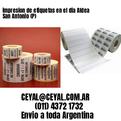 impresion de etiquetas en el dia Aldea San Antonio (P)