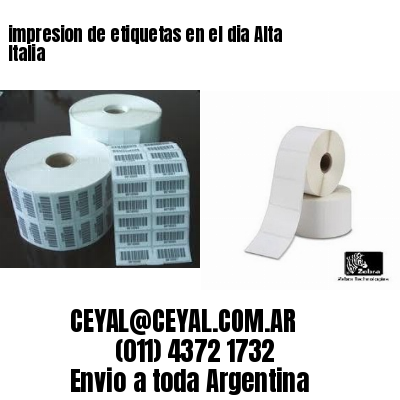 impresion de etiquetas en el dia Alta Italia