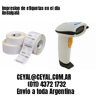 impresion de etiquetas en el dia Andalgalá