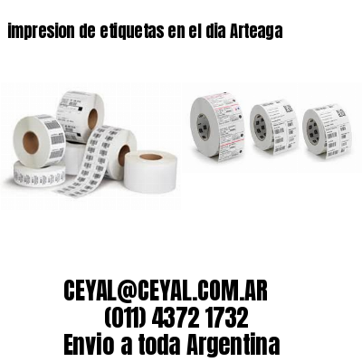 impresion de etiquetas en el dia Arteaga