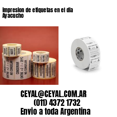 impresion de etiquetas en el dia Ayacucho