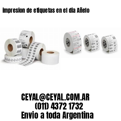 impresion de etiquetas en el dia Añelo