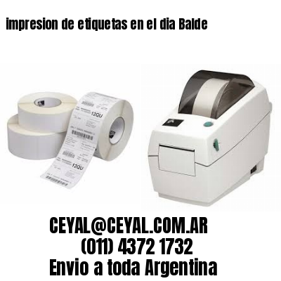 impresion de etiquetas en el dia Balde