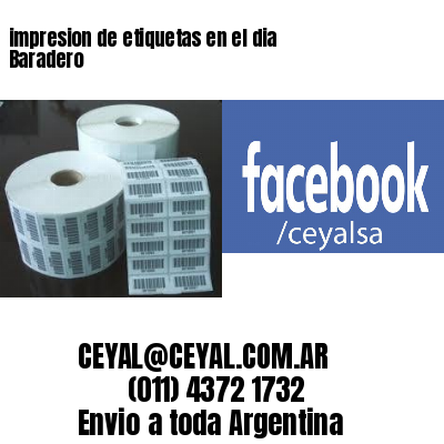 impresion de etiquetas en el dia Baradero