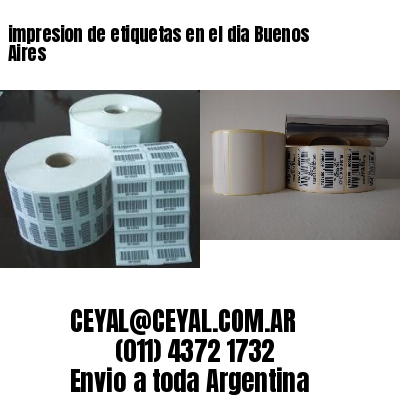 impresion de etiquetas en el dia Buenos Aires