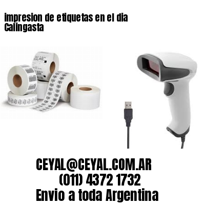 impresion de etiquetas en el dia Calingasta