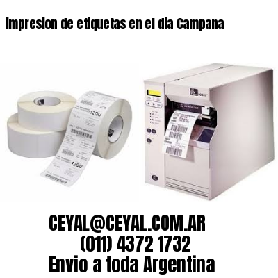 impresion de etiquetas en el dia Campana