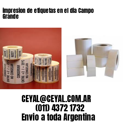 impresion de etiquetas en el dia Campo Grande