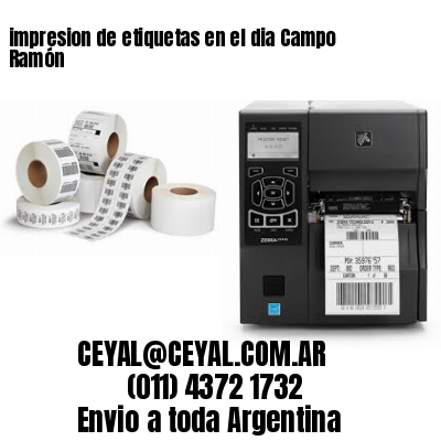 impresion de etiquetas en el dia Campo Ramón
