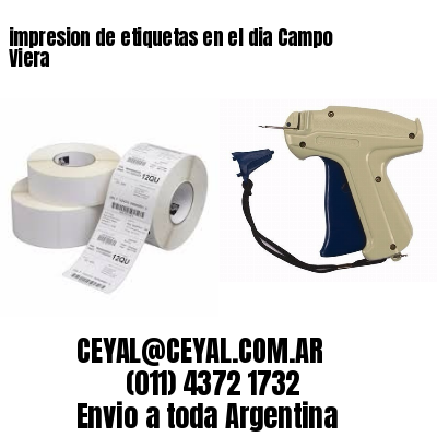 impresion de etiquetas en el dia Campo Viera