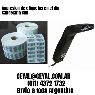 impresion de etiquetas en el dia Candelaria Sud
