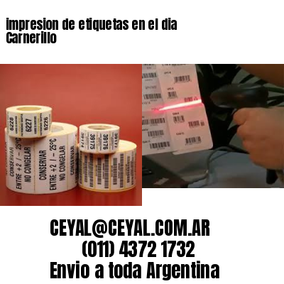 impresion de etiquetas en el dia Carnerillo