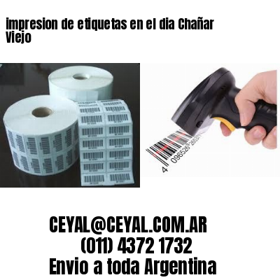 impresion de etiquetas en el dia Chañar Viejo