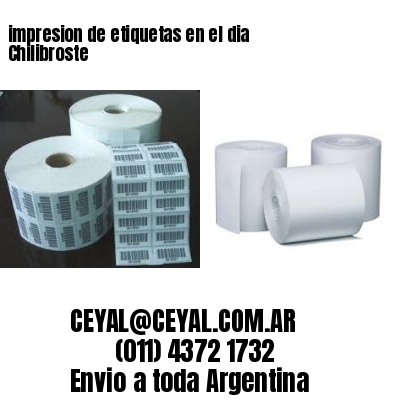 impresion de etiquetas en el dia Chilibroste