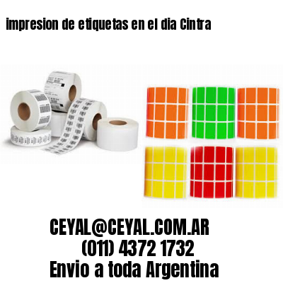 impresion de etiquetas en el dia Cintra