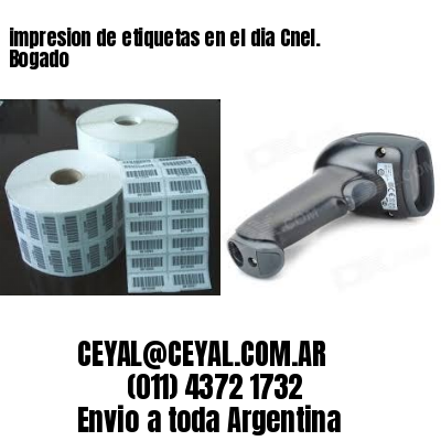 impresion de etiquetas en el dia Cnel. Bogado