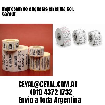 impresion de etiquetas en el dia Col. Cavour