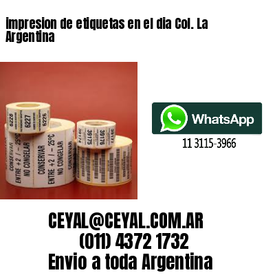 impresion de etiquetas en el dia Col. La Argentina
