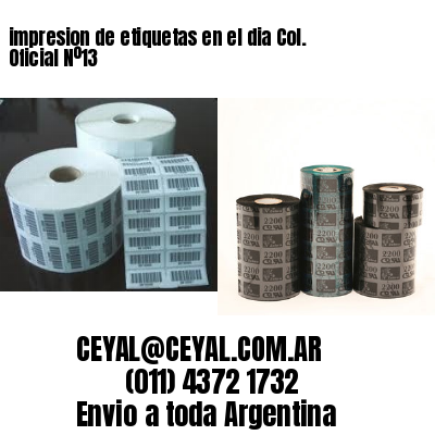 impresion de etiquetas en el dia Col. Oficial Nº13