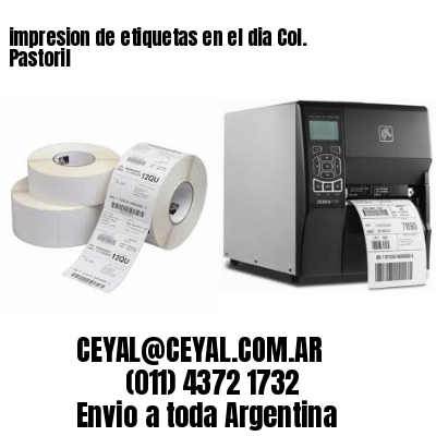impresion de etiquetas en el dia Col. Pastoril