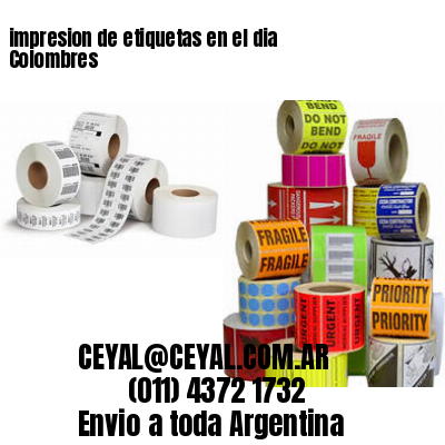 impresion de etiquetas en el dia Colombres