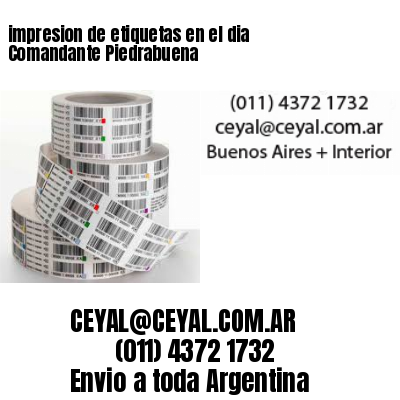 impresion de etiquetas en el dia Comandante Piedrabuena