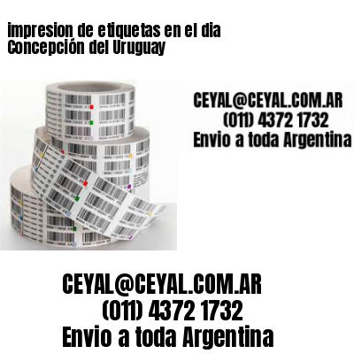 impresion de etiquetas en el dia Concepción del Uruguay