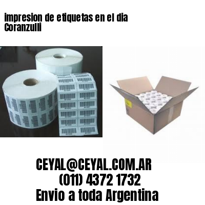 impresion de etiquetas en el dia Coranzulli
